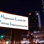Règlement Local de Publicité Intercommunal