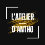 l’ATELIER D’ANTHO